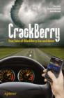 CrackBerry : True Tales of BlackBerry Use and Abuse - eBook