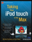 Taking Your iPod touch to the Max - eBook