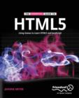 The Essential Guide to HTML5 : Using Games to learn HTML5 and JavaScript - eBook