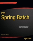 Pro Spring Batch - Book