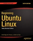 Beginning Ubuntu Linux : Natty Narwhal Edition - Book