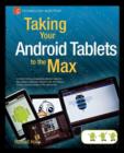 Taking Your Android Tablets to the Max - Book