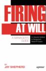 Firing at Will : A Manager's Guide - eBook