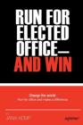 Run for Elected Office and Win - Book