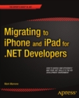 Migrating to iPhone and iPad for .NET Developers - eBook