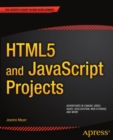 HTML5 and JavaScript Projects - eBook