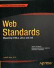 Web Standards : Mastering HTML5, CSS3, and XML - Book