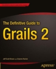 The Definitive Guide to Grails 2 - Book
