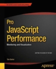 Pro JavaScript Performance : Monitoring and Visualization - Book