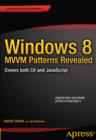 Windows 8 MVVM Patterns Revealed : covers both C# and JavaScript - eBook