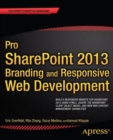 Pro SharePoint 2013 Branding and Responsive Web Development - Book