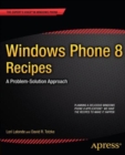 Windows Phone 8 Recipes : A Problem-Solution Approach - Book