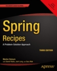 Spring Recipes : A Problem-Solution Approach - eBook