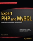 Expert PHP and MySQL : Application Design and Development - Book
