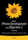 More iPhone Development with Objective-C : Further Explorations of the iOS SDK - eBook