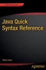Java Quick Syntax Reference - Book