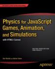 Physics for JavaScript Games, Animation, and Simulations : with HTML5 Canvas - Book