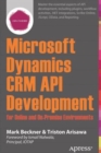 Microsoft Dynamics CRM API Development for Online and On-Premise Environments : Covering On-Premise and Online Solutions - Book
