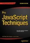 Pro JavaScript Techniques : Second Edition - Book