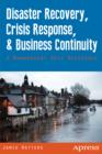 Disaster Recovery, Crisis Response, and Business Continuity : A Management Desk Reference - eBook