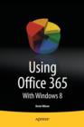 Using Office 365 : With Windows 8 - Book