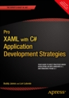 Pro XAML with C# : Application Development Strategies (covers WPF, Windows 8.1, and Windows Phone 8.1) - eBook