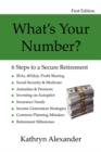 What's Your Number? 6 Steps to a Secure Retirement - Book