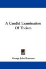 A Candid Examination Of Theism - Book
