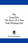 The Long Day : The Story Of A New York Working Girl - Book