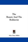 The Beauty And The Bolshevist - Book