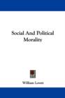 Social And Political Morality - Book