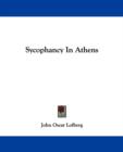 Sycophancy In Athens - Book