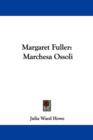 Margaret Fuller: Marchesa Ossoli - Book