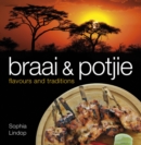 Braai and potjie flavours and traditions - Book
