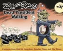 Dead president walking - Book