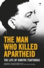 The Man Who Killed Apartheid - eBook