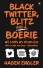 Black Twitter, Blitzand a Boerie as longas your leg - eBook
