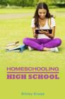 Homeschooling High School - eBook