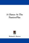 A Glance At The Passion-Play - Book