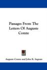 Passages From The Letters Of Auguste Comte - Book