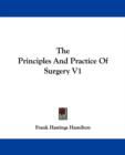 The Principles And Practice Of Surgery V1 - Book