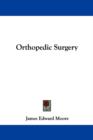 Orthopedic Surgery - Book