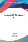 Elements Of Physiology V1 - Book