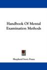 Handbook Of Mental Examination Methods - Book