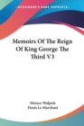 Memoirs Of The Reign Of King George The Third V3 - Book
