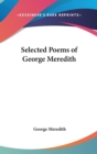 Selected Poems of George Meredith - Book