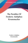 The Parables Of Frederic Adolphus Krummacher - Book