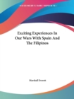 EXCITING EXPERIENCES IN OUR WARS WITH SP - Book