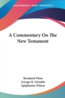 A COMMENTARY ON THE NEW TESTAMENT - Book