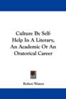 CULTURE BY SELF-HELP IN A LITERARY, AN A - Book